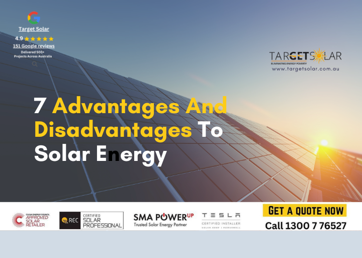 7 Advantages And Disadvantages To Solar Energy