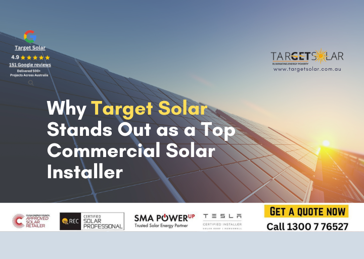 Why Target Solar Stands Out as a Top Commercial Solar Installer